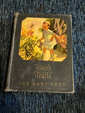Vintage Hardback-Book Trails for Baby Feet